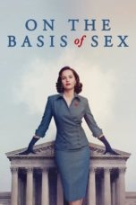 Nonton film On the Basis of Sex (2018) terbaru di Dutamovie21 Nonton film On the Basis of Sex (2018) terbaru di Dutamovie21