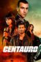 Nonton film Centauro (2022) terbaru di Dutamovie21 Nonton film Centauro (2022) terbaru di Dutamovie21