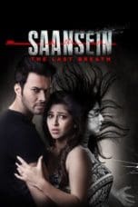 Nonton film Saansein: The Last Breath (2016) terbaru di Dutamovie21 Nonton film Saansein: The Last Breath (2016) terbaru di Dutamovie21
