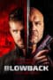 Nonton film Blowback (2022) terbaru di Dutamovie21 Nonton film Blowback (2022) terbaru di Dutamovie21