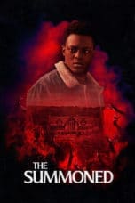 Nonton film The Summoned (2022) terbaru di Dutamovie21 Nonton film The Summoned (2022) terbaru di Dutamovie21