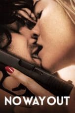 Nonton film No Way Out (2022) terbaru di Dutamovie21 Nonton film No Way Out (2022) terbaru di Dutamovie21