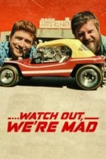 Nonton film Watch Out, We’re Mad (2022) terbaru di Dutamovie21 Nonton film Watch Out, We’re Mad (2022) terbaru di Dutamovie21