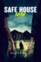 Nonton film Safe House 1618 (2021) terbaru di Dutamovie21 Nonton film Safe House 1618 (2021) terbaru di Dutamovie21