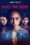Nonton film Into the Deep (2022) terbaru di Dutamovie21 Nonton film Into the Deep (2022) terbaru di Dutamovie21