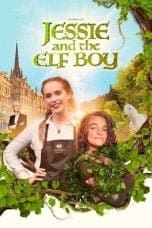 Nonton film Jessie and the Elf Boy (2022) terbaru di Dutamovie21 Nonton film Jessie and the Elf Boy (2022) terbaru di Dutamovie21