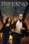 Nonton film Inferno (2016) terbaru di Dutamovie21