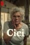 Nonton film Cici (2022) terbaru di Dutamovie21 Nonton film Cici (2022) terbaru di Dutamovie21