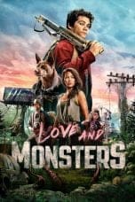 Nonton film Love and Monsters (2020) terbaru di Dutamovie21 Nonton film Love and Monsters (2020) terbaru di Dutamovie21