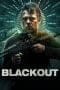 Nonton film Blackout (2022) terbaru di Dutamovie21 Nonton film Blackout (2022) terbaru di Dutamovie21