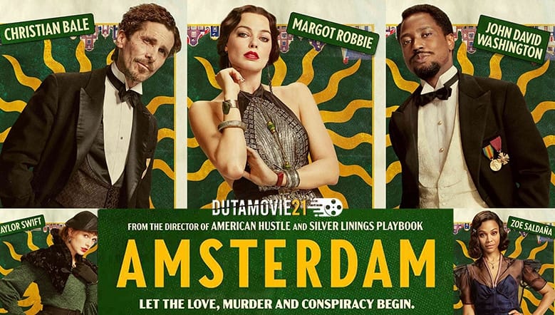 Nonton film Bertabur Bintang, David O. Russell Kembali dengan “Amsterdam” terbaru di Dutamovie21 Nonton film Bertabur Bintang, David O. Russell Kembali dengan “Amsterdam” terbaru di Dutamovie21