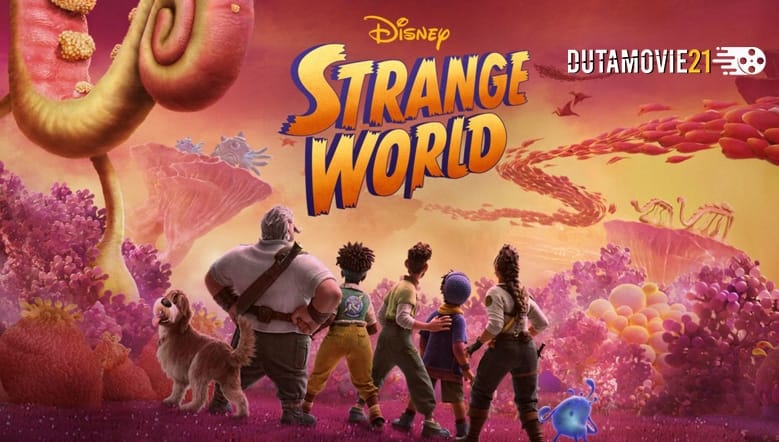 Nonton film Strange World: Film Animasi Terbaru Disney terbaru di Dutamovie21 Nonton film Strange World: Film Animasi Terbaru Disney terbaru di Dutamovie21