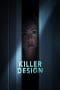 Nonton film Killer Design (2022) terbaru di Dutamovie21 Nonton film Killer Design (2022) terbaru di Dutamovie21