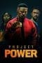 Nonton film Project Power (2020) terbaru di Dutamovie21 Nonton film Project Power (2020) terbaru di Dutamovie21