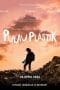 Nonton film Pulau Plastik (2021) terbaru di Dutamovie21 Nonton film Pulau Plastik (2021) terbaru di Dutamovie21