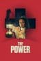 Nonton film The Power (2021) terbaru di Dutamovie21 Nonton film The Power (2021) terbaru di Dutamovie21