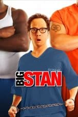 Nonton film Big Stan (2007) terbaru di Dutamovie21 Nonton film Big Stan (2007) terbaru di Dutamovie21