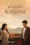 Nonton film Memories of the Alhambra (2018) terbaru di Dutamovie21 Nonton film Memories of the Alhambra (2018) terbaru di Dutamovie21