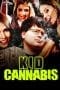 Nonton film Kid Cannabis (2014) terbaru di Dutamovie21 Nonton film Kid Cannabis (2014) terbaru di Dutamovie21