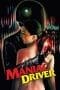 Nonton film Maniac Driver (2021) terbaru di Dutamovie21