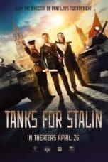 Nonton film Tanks for Stalin (2018) terbaru di Dutamovie21 Nonton film Tanks for Stalin (2018) terbaru di Dutamovie21