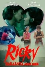 Nonton film Ricky: Nakalnya Anak Muda (1990) terbaru di Dutamovie21 Nonton film Ricky: Nakalnya Anak Muda (1990) terbaru di Dutamovie21