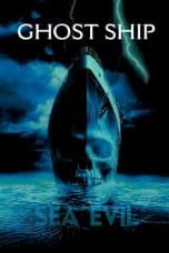 Nonton film Ghost Ship (2002) terbaru di Dutamovie21 Nonton film Ghost Ship (2002) terbaru di Dutamovie21