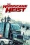 Nonton film The Hurricane Heist (2018) terbaru di Dutamovie21 Nonton film The Hurricane Heist (2018) terbaru di Dutamovie21