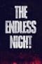 Nonton film The Endless Night (2023) terbaru di Dutamovie21 Nonton film The Endless Night (2023) terbaru di Dutamovie21