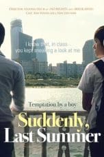 Nonton film Suddenly Last Summer (2012) terbaru di Dutamovie21