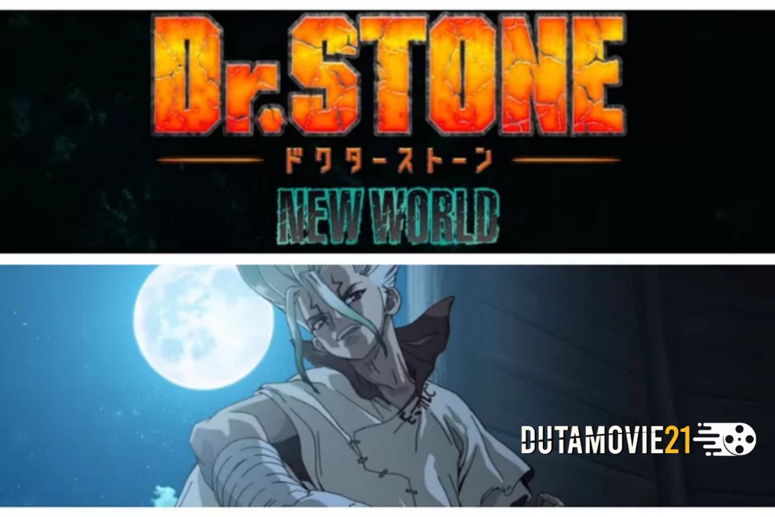 Nonton film Gak Sabar Nungguin! Dr. Stone New World Umumkan Trailer dan Jadwal Tayang terbaru di Dutamovie21 Nonton film Gak Sabar Nungguin! Dr. Stone New World Umumkan Trailer dan Jadwal Tayang terbaru di Dutamovie21