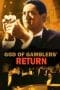 Nonton film God of Gamblers’ Return (1994) terbaru di Dutamovie21 Nonton film God of Gamblers’ Return (1994) terbaru di Dutamovie21