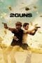 Nonton film 2 Guns (2013) terbaru di Dutamovie21 Nonton film 2 Guns (2013) terbaru di Dutamovie21