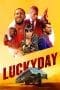 Nonton film Lucky Day (2019) terbaru di Dutamovie21 Nonton film Lucky Day (2019) terbaru di Dutamovie21