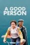Nonton film A Good Person (2023) terbaru di Dutamovie21 Nonton film A Good Person (2023) terbaru di Dutamovie21