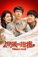 Nonton film Warm Hug (2020) terbaru di Dutamovie21 Nonton film Warm Hug (2020) terbaru di Dutamovie21