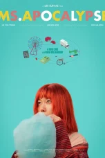 Nonton film Ms Apocalypse (2024) terbaru di Dutamovie21 Nonton film Ms Apocalypse (2024) terbaru di Dutamovie21