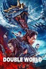 Nonton film Double World (2020) terbaru di Dutamovie21 Nonton film Double World (2020) terbaru di Dutamovie21