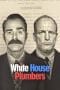 Nonton film White House Plumbers (2023) terbaru di Dutamovie21 Nonton film White House Plumbers (2023) terbaru di Dutamovie21