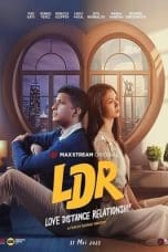 Nonton film LDR: Love Distance Relationshi* (2023) terbaru di Dutamovie21 Nonton film LDR: Love Distance Relationshi* (2023) terbaru di Dutamovie21
