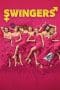 Nonton film Swingers (2019) terbaru di Dutamovie21 Nonton film Swingers (2019) terbaru di Dutamovie21