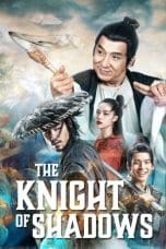 Nonton film The Knight of Shadows: Between Yin and Yang (Shen tan Pu Song Ling) (2019) terbaru di Dutamovie21 Nonton film The Knight of Shadows: Between Yin and Yang (Shen tan Pu Song Ling) (2019) terbaru di Dutamovie21