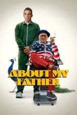 Nonton film About My Father (2023) terbaru di Dutamovie21 Nonton film About My Father (2023) terbaru di Dutamovie21