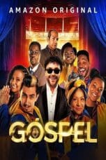Nonton film Gospel (2022) terbaru di Dutamovie21 Nonton film Gospel (2022) terbaru di Dutamovie21