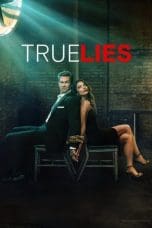 Nonton film True Lies (2023) terbaru di Dutamovie21 Nonton film True Lies (2023) terbaru di Dutamovie21