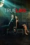 Nonton film True Lies (2023) terbaru di Dutamovie21 Nonton film True Lies (2023) terbaru di Dutamovie21
