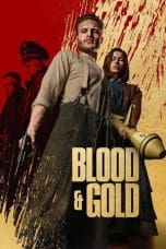 Nonton film Blood & Gold (2023) terbaru di Dutamovie21 Nonton film Blood & Gold (2023) terbaru di Dutamovie21