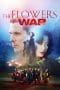 Nonton film The Flowers of War (2011) terbaru di Dutamovie21 Nonton film The Flowers of War (2011) terbaru di Dutamovie21