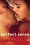 Nonton film Perfect Sense (2011) terbaru di Dutamovie21 Nonton film Perfect Sense (2011) terbaru di Dutamovie21