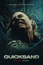 Nonton film Quicksand (2023) terbaru di Dutamovie21 Nonton film Quicksand (2023) terbaru di Dutamovie21